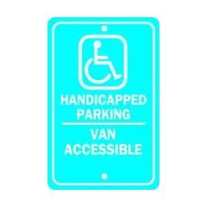  Sign,18x12,handicapped Parking Van   BRADY Everything 