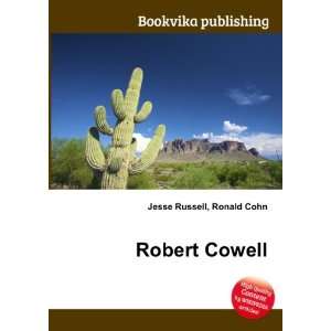  Robert Cowell Ronald Cohn Jesse Russell Books