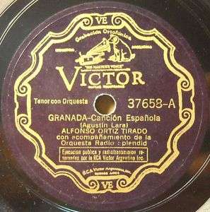 ORTIZ TIRADO Victor 37658 Granada SPANISH SONG 78RPM  