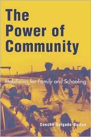Power Of Community, (0742515508), Concha Delgado Gaitan, Textbooks 