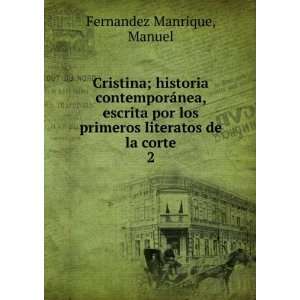  Cristina; historia contemporÃ¡nea, escrita por los 