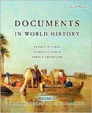 Documents in World History The Modern Centuries From 1500 to the 