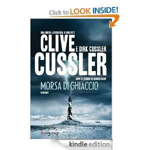 Morsa di ghiaccio (Italian Edition) Clive Cussler, Dirk Cussler, P 