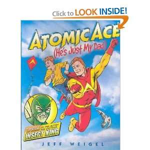  Atomic Ace Jeff Weigel Books