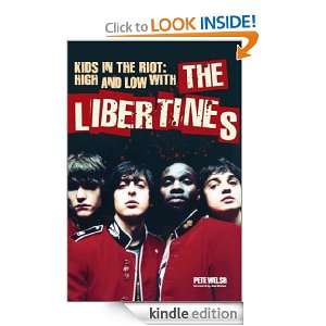   with The Libertines Pete Welsh, Alan McGee  Kindle Store