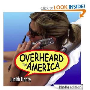  of the irresistible Overheard series eavesdrops across America 