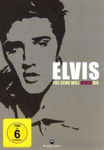 THE ECHO WILL NEVER DIE   ELVIS   DVD VIDEO ALBUM NEU 4029758934418 