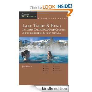 Explorers Guide Lake Tahoe & Reno Includes California Gold Country 