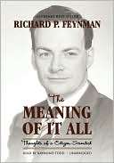 The Meaning of It All Richard Feynman