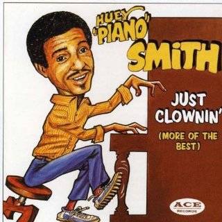   Clownin (More of the Best) by Huey Piano Smith ( Audio CD   2010