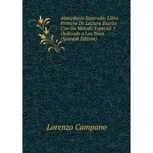   Dedicado a Los Nnos (Spanish Edition) Lorenzo Campano Books
