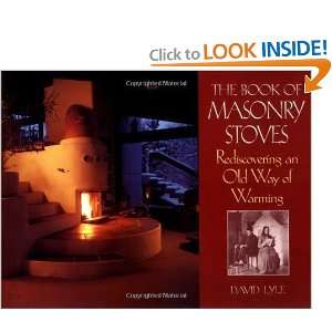    Rediscovering an Old Way of Warming [Paperback] David Lyle Books