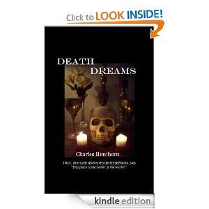 Death Dreams Charles Henthorn  Kindle Store