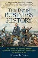 This Day in Business History Raymond L. Francis