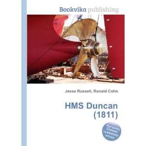  HMS Duncan (1811) Ronald Cohn Jesse Russell Books