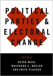Political Parties and Electoral Change, (0761947191), Mair Peter 