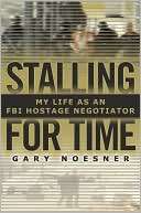   Gary Noesner, Random House Publishing Group  NOOK Book (eBook