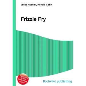  Frizzle Fry Ronald Cohn Jesse Russell Books