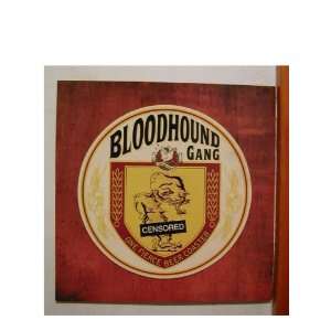 Bloodhound Gang Poster Flat The Blood Hound