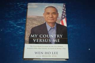 My Country Versus Me First hand Account Los Alamos Spy  