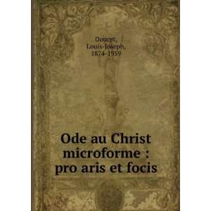   microforme  pro aris et focis Louis Joseph, 1874 1959 Doucet Books