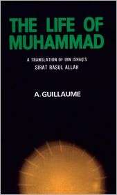 The Life of Muhammad, (0196360331), I. Ishaq, Textbooks   Barnes 