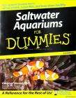 SALTWATER AQUARIUMS FOR DUMMIES   2007 NEW Fish Tank 9780470068052 