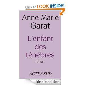 Enfant des ténèbres (Domaine Français) (French Edition) Anne 