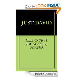 JUST DAVID ELEANOR H. (HODGMAN) PORTER  Kindle Store