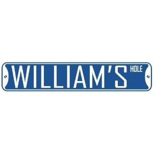   WILLIAM HOLE  STREET SIGN
