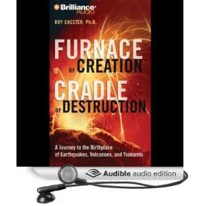   Creation, Cradle of Destruction Earthquakes, Volcanoes, and Tsunamis