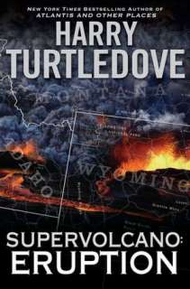   Eruption (Supervolcano Series #1) by Harry Turtledove 