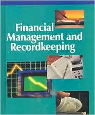 Financial Management and Recordkeeping, Student Edition, (0028011023 