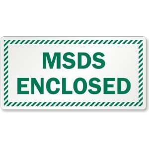   MSDS Enclosed Vinyl Labels Sign, 5.5 x 2.75