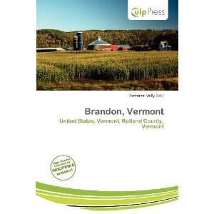  Brandon, Vermont (9786138412328) Nethanel Willy Books
