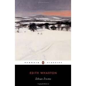  Ethan Frome (Penguin Classics) [Paperback] Edith Wharton Books