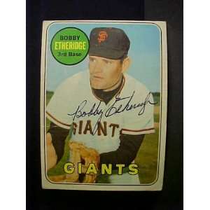 Bobby Etheridge San Francisco Giants #604 1969 Topps Signed Baseball 