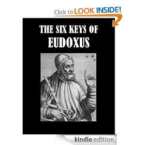 The Six Keys of Eudoxus Eudoxus  Kindle Store