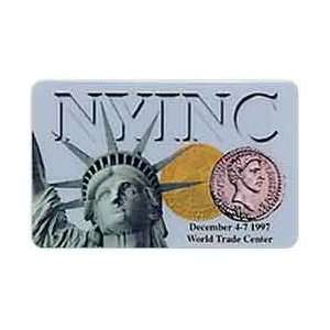 Collectible Phone Card 5m NYINC Coin Show New York (12/97) Statue of 