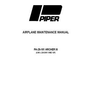   Piper Aircraft Pa 28 181 Archer III Aircraft Maintenace Manual Piper