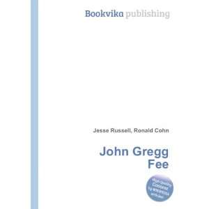  John Gregg Fee Ronald Cohn Jesse Russell Books