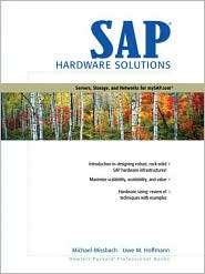 Sap Hardware Solutions Servers, Storage, and Networks for Mysap 