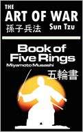 Art of War by Sun Tzu and the Book of Five Rings by Miyamoto Musashi