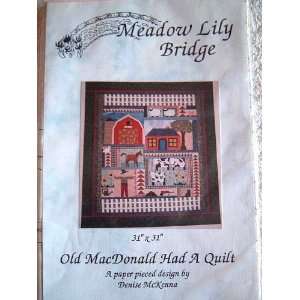 OLD MACDONALD HAD A QUILT   QUILTING PATTERN 31 X 31 FROM MEADOW 