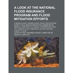  A look at the National Flood Insurance Program and flood 