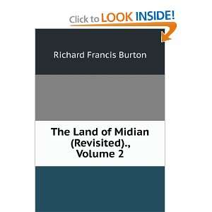    The Land of Midian, Volume 2 Richard Francis Burton Books