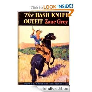The Hash Knife Outfit Zane Grey  Kindle Store
