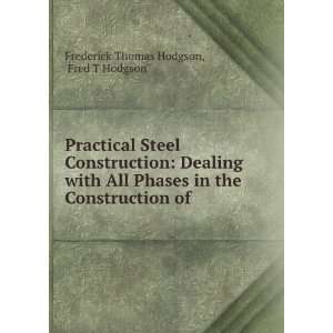   of . Fred T Hodgson Frederick Thomas Hodgson  Books