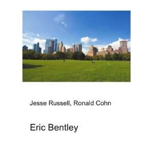  Eric Bentley Ronald Cohn Jesse Russell Books