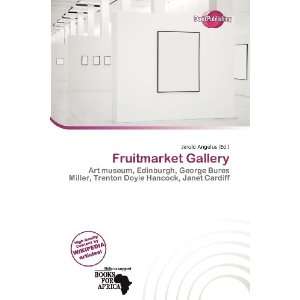  Fruitmarket Gallery (9786200920805) Jerold Angelus Books